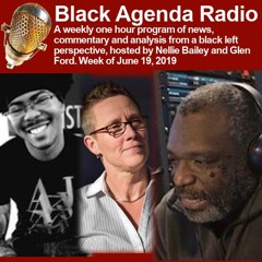 Black Agenda Radio, Week of January 14, 2019