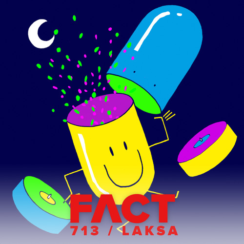 Stream FACT mix 713 - Laksa (June ཏ) by 180.Fact | Listen online for ...