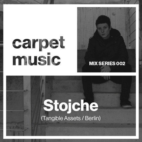 Carpet Music: Mix Series 002 w/ Stojche