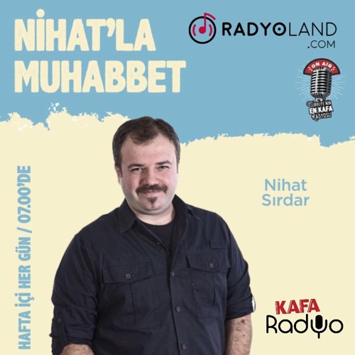 Stream özlem Dikmen | Listen to nihat sırdar kafa radyo playlist online for  free on SoundCloud