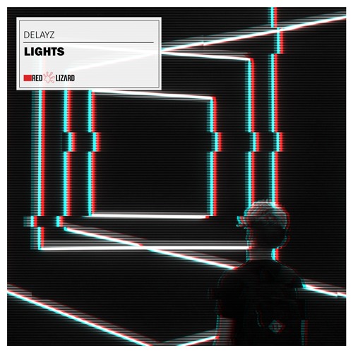 Delayz - Lights [OUT NOW]