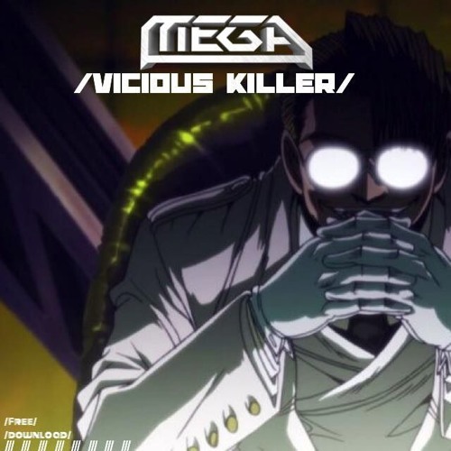 MEGA - VICIOUS KILLER - FREE DOWNLOAD