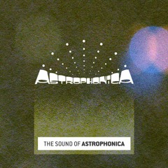 The Sound Of: Astrophonica