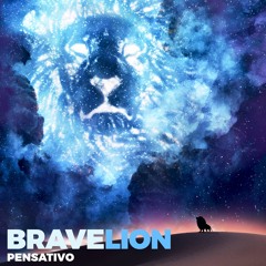 BraveLion - Pensativo
