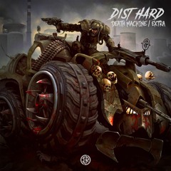 Dist HarD - Death Machine