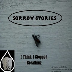 Sorrow Stories - Jane Doe