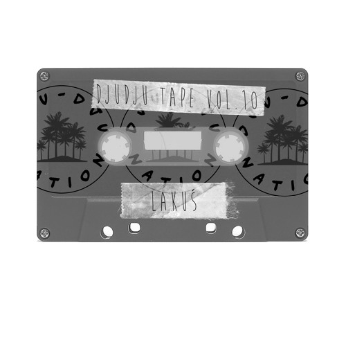 DJU DJU TAPE VOL. 10 - Summer heat with Lakuś