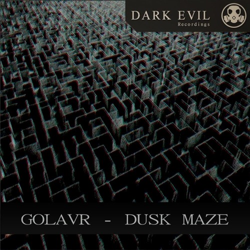Dusk Maze (Original Mix)[Dark Evil Recordings]