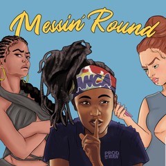 ANCA - Messin Round (Prod. by Ruen) - SOUNDSMITH