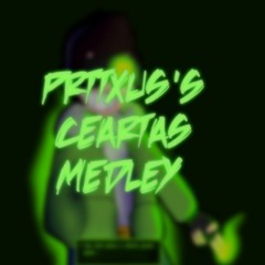 Pritxxus's Ceartas Medley