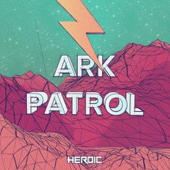 Ark Patrol - Groove