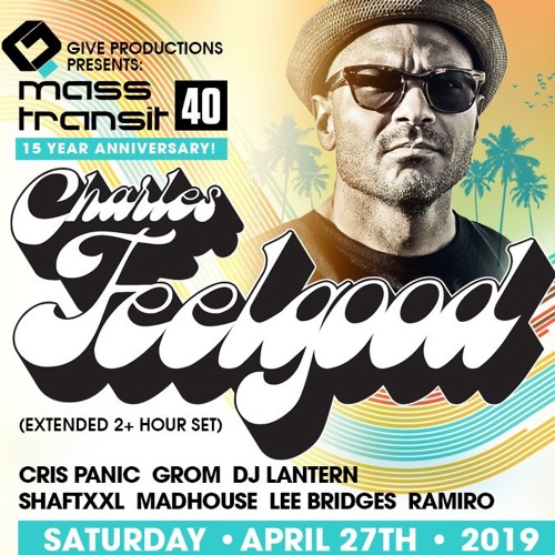 Charles Feelgood Live at Mass Transit 40