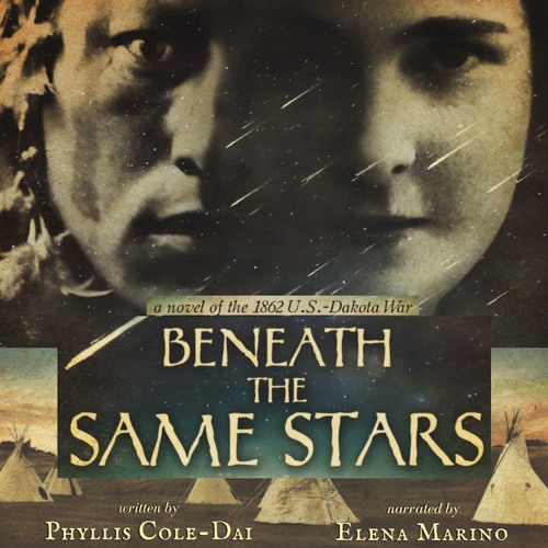 Sample: Beneath the Same Stars (A novel of the 1862 U.S.-Dakota War)