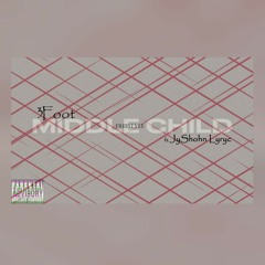3Foot - Middle Child Freestyle ft. JyShohn Lyryc.mp3