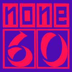 none60 Podcast 038 (Wagz Mix)