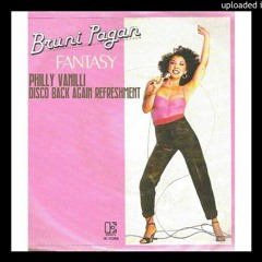 BRUNI PAGAN - Fantasy (Philly Vanilli Disco Back Again Refreshment by We Mean Disco!!)