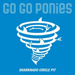 Sharknado Circle Pit