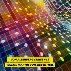 Von Allenberg Mix #12 Martin Von Siebenthal