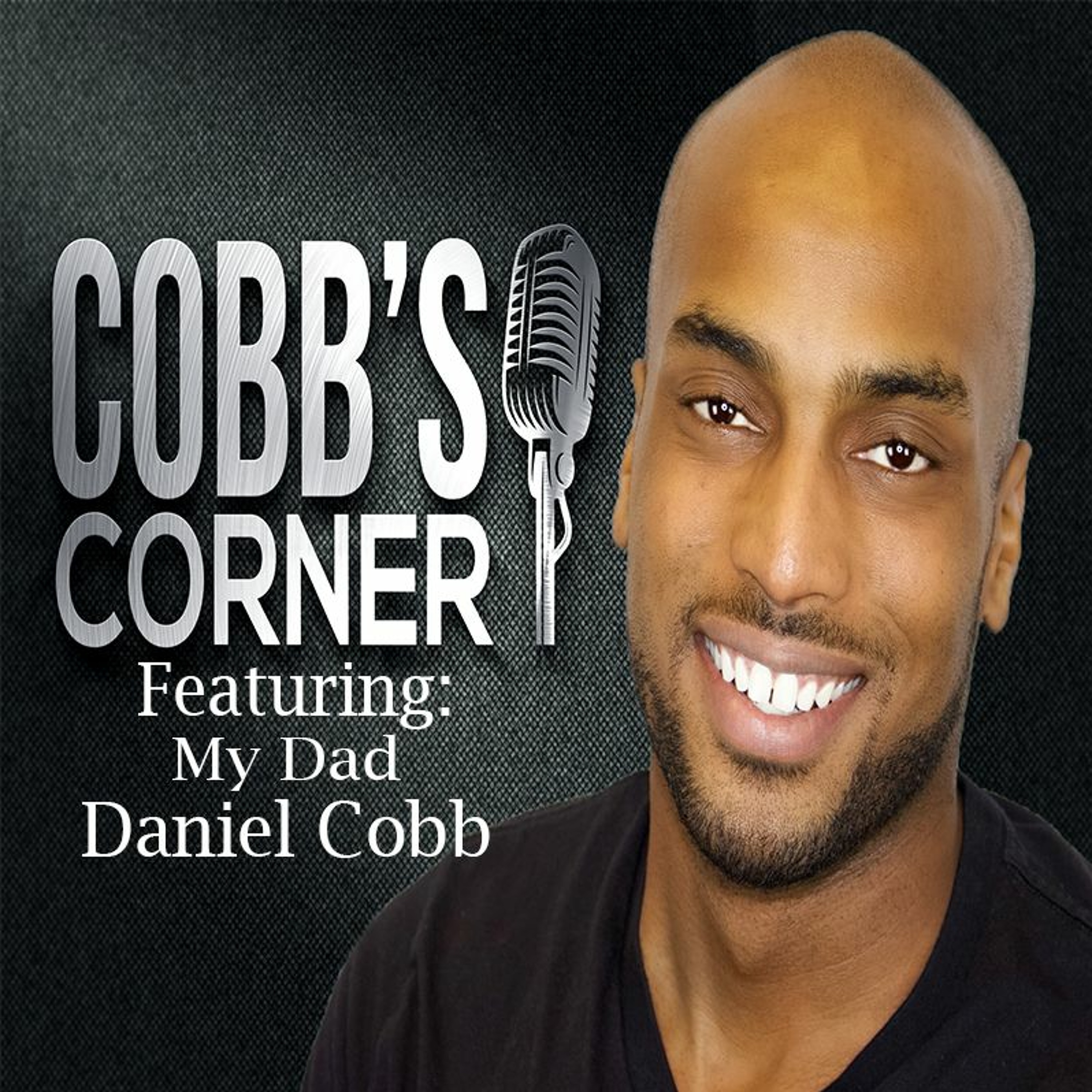 Cobb's Corner Episode 8: Daniel Cobb