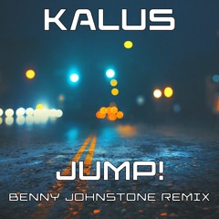 JUMP! (Benny Johnstone Remix)