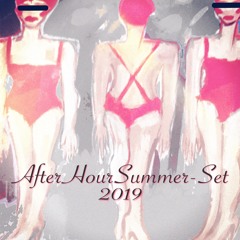 AfterHour-SummerSet