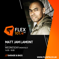 Free Download - Matt Jam Lamont 19-JUNE-19 FlexFM