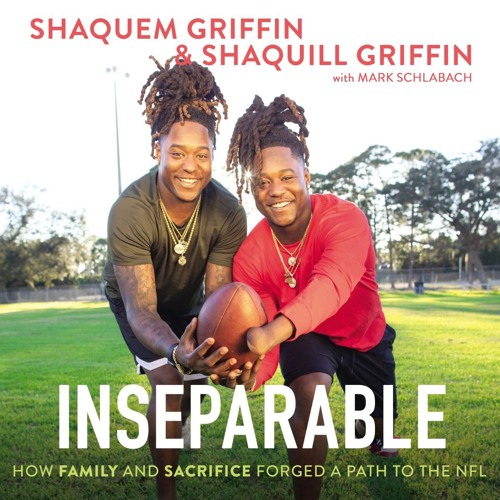 INSEPARABLE by Shaquem Griffin and Shaquill Griffin