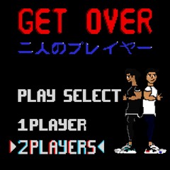 GET OVER  [FREE DOWNLOAD]