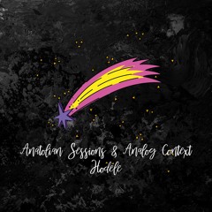 Anatolian Sessions & Analog Context - Hodele
