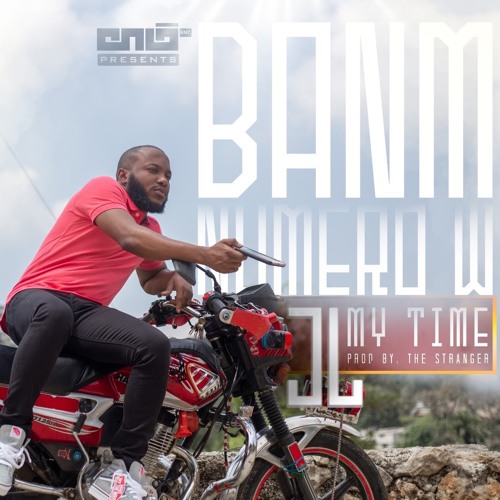 Banm Numero'w (prod by The stranger)