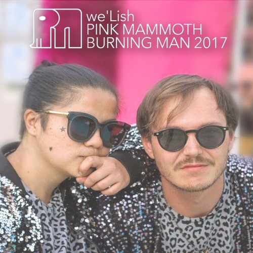 We'Lish - Pink Mammoth - Burning Man 2017