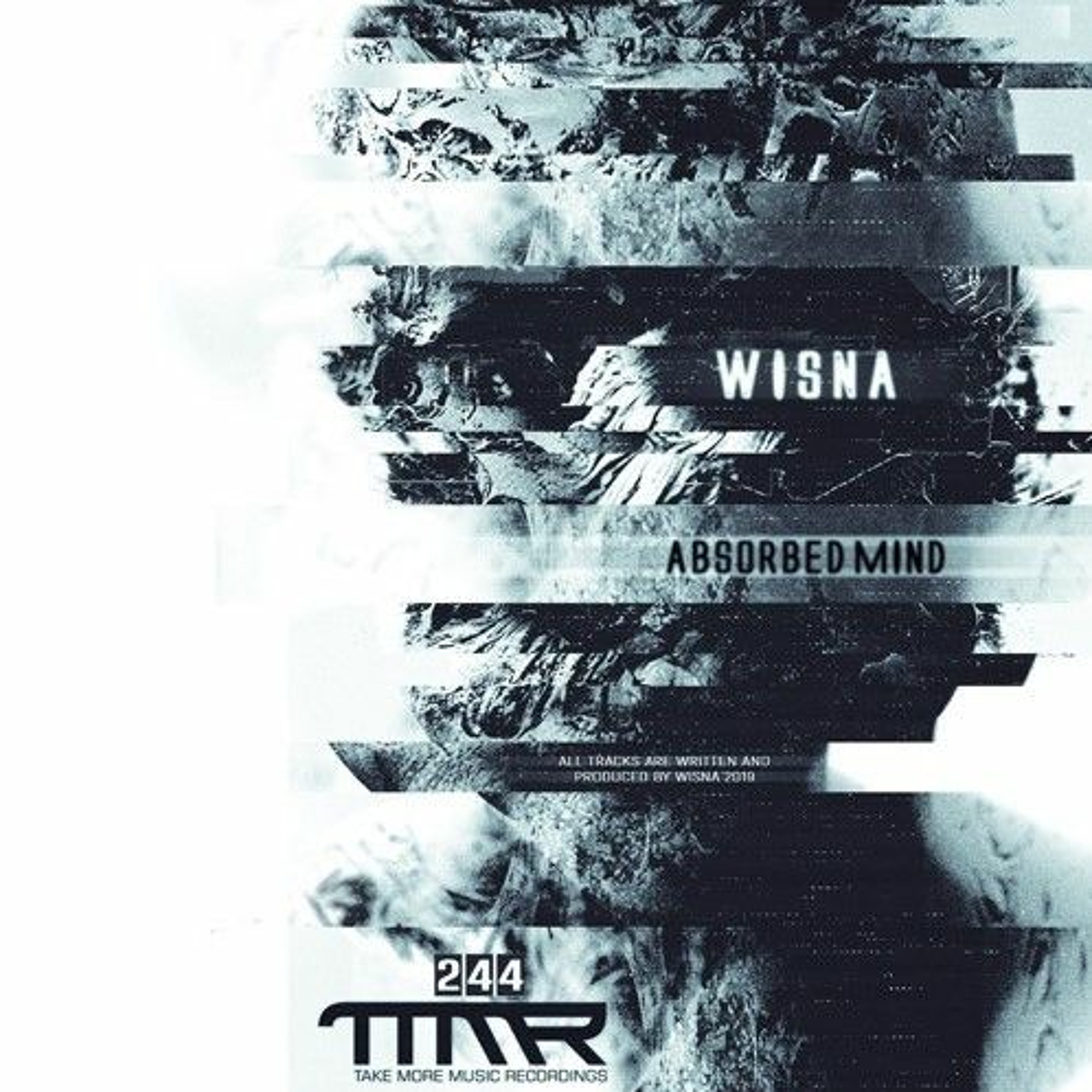 Wisna - Absorbed Mind EP [TMM245] episode artwork