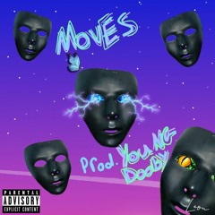 Moves [Prod. Young Dooby]