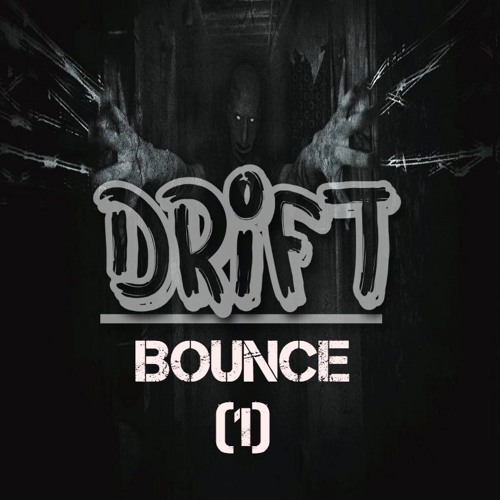 01 DRIFT - BOUNCE PODCAST (1) ( FREE DOWNLOAD )