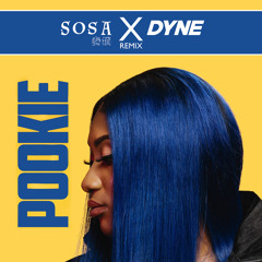 Pookie (Sosa x Dyne remix)