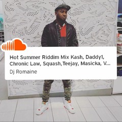 Hot Summer Riddim Mix Kash, Daddy1, Chronic Law, Squash,Teejay, Masicka, Vybz Kartel 2019