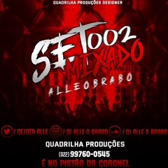 == SET MIXADO 002 DO PISTÃO DA CORONEL ( DJ ALLE DA CORO )2K19  170 VOLTS KK