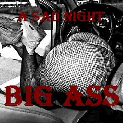 big ass
