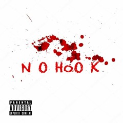 NO HOOK (Prod. by Control Gang)