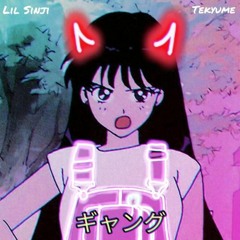 GANG! (ft Tekyume)