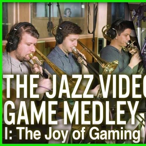 The Jazz Video Game Medley || Movement 1: The Joy of Gaming