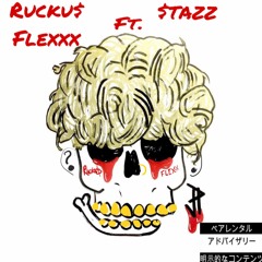 Ruckus Flexxx - BONiTA ft Stazz