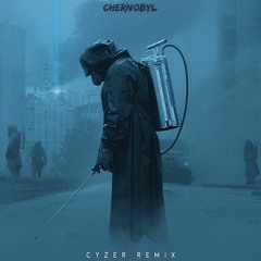 Chernobyl OST - Cyzer Remix (Concrete Burying Soundtrack)