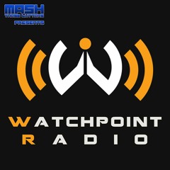 Watchpoint Radio #162: Finale