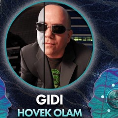 Gidi Hovek Olam - Retro Touch Mix 2