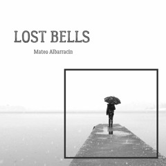 Lost Bells