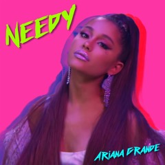 (Instrumental) 80s Remix: Needy - Ariana Grande