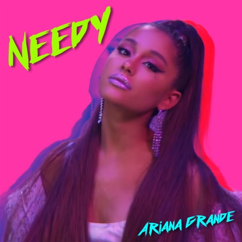 Stream (Instrumental) 80s Remix: Needy - Ariana Grande by Noah Lema ...