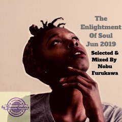 The Enlightment Of Soul Jun 2019