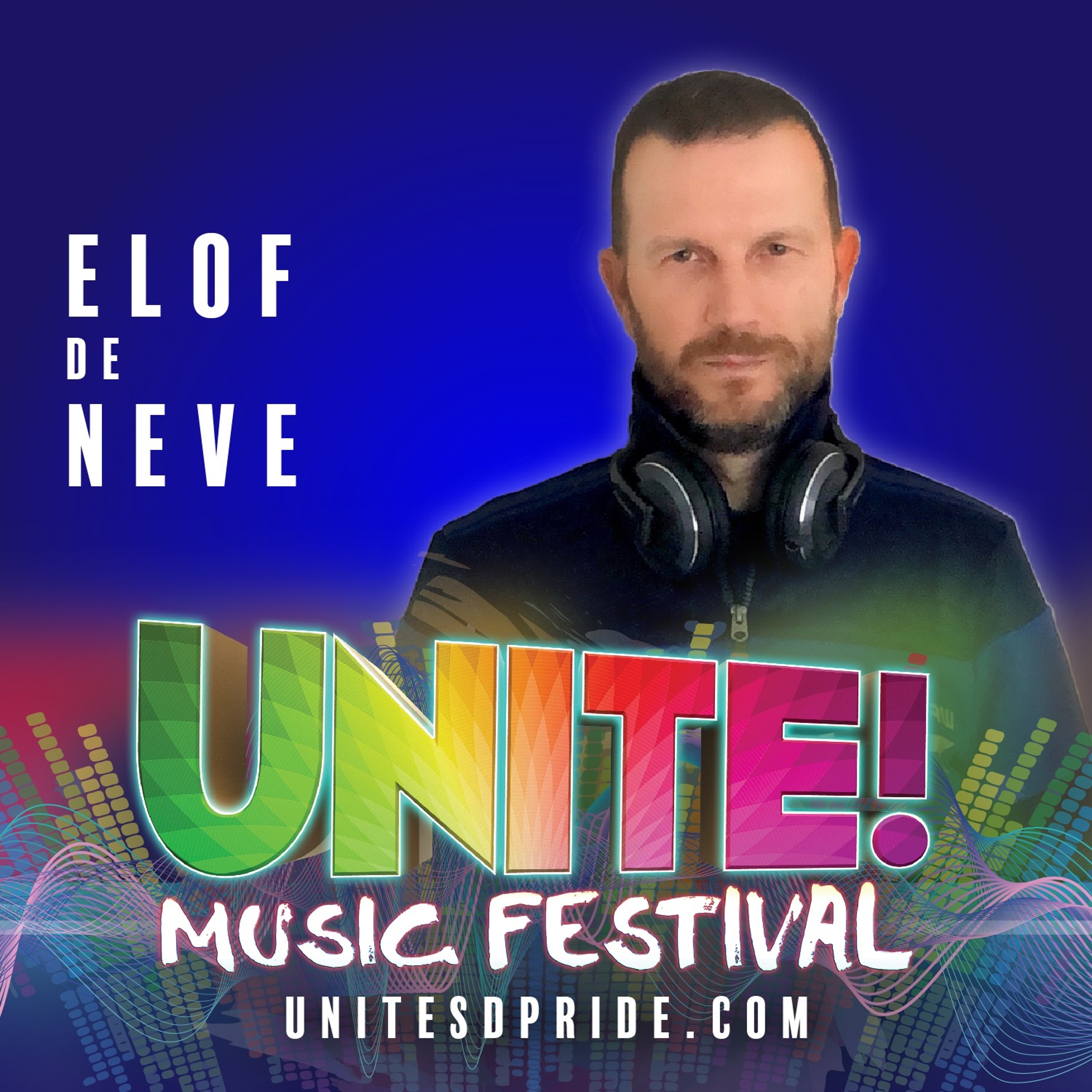 Elof de Neve - Unite! Music Festival 2019 (San Diego Pride) episode artwork